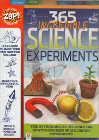 Image of 365 Incredible Science Experiments