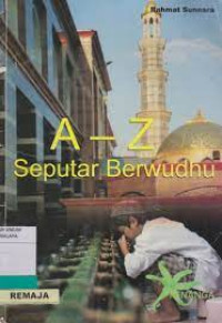 Image of A-Z Seputar Berwudhu