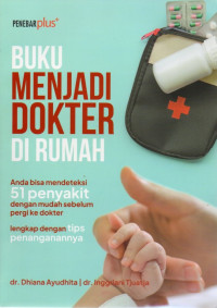 Image of Buku Menjadi Dokter Di Rumah