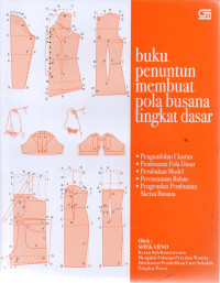 Image of Buku Penuntun Membuat Pola Busana Tingkat Dasar