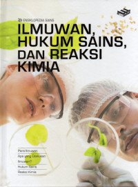 Image of Ilmuwan, Hukum Sains, Dan Reaksi Kimia