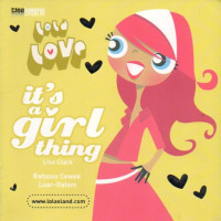 Image of It's a Girl Thing Rahasia Cewek Luar-Dalam