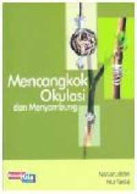 Image of Mencangkok, Okulasi dan Menyambung