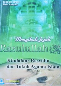 Image of Mengikuti Jejak Rasulullah