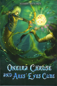 Image of Oneira Chruse and Ares' Eyes Cube