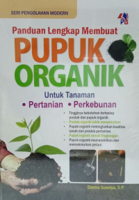 Image of Panduan Lengkap Membuat Pupuk Organik Untuk Tanaman