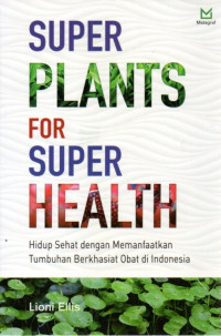 Image of Super Plants For Super Health