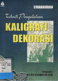 Image of Teknik Pengolahan Kaligrafi Dekorasi