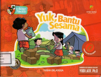 Image of Yuk, Bantu Sesama Pengamalan Sila Kedua