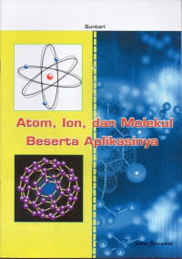 Image of Atom, Ion, dan Molekul Beserta Aplikasinya